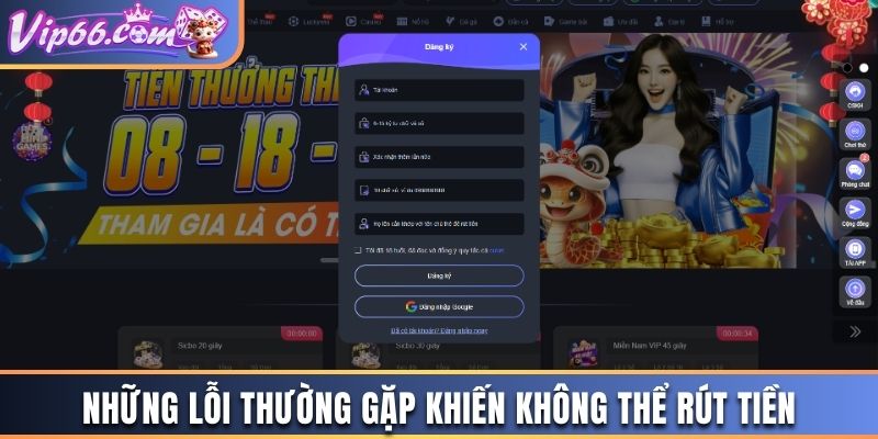 3 lỗi thường gặp gây gián đoạn quá trình rút tiền tại Vip66