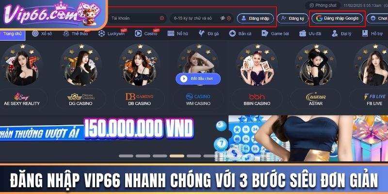 Đăng nhập Vip66 nhanh chóng với 3 bước siêu đơn giản