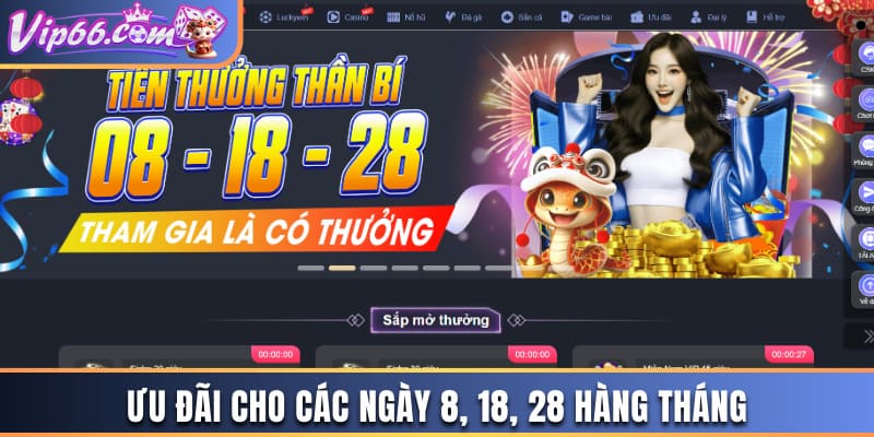 Ưu đãi cho các ngày 8, 18, 28 hàng tháng